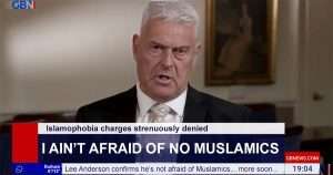 Lee Anderson denies being frightened of Muslamics