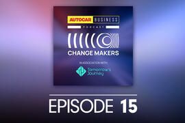 Autocar Business Tomorrow's Journey Change Makers podcast episode 15