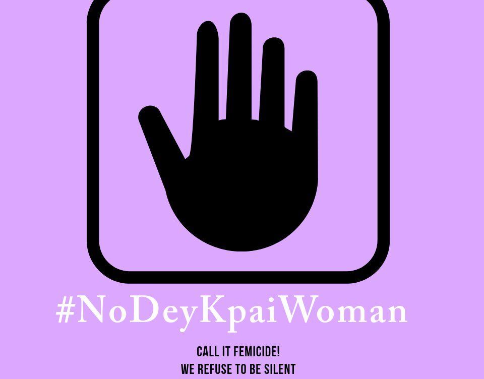 #NoDeyKpaiWoman campaign