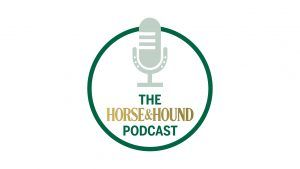 The Horse & Hound Podcast