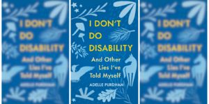 The book cover of "I Don't Do Disability and Other Lies I've Told Myself"