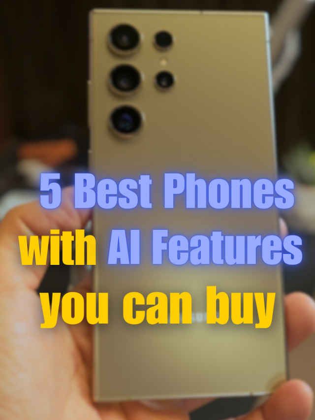 5 best phones with AI features you can buy