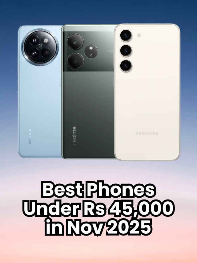 Best phones under Rs 45,000 in Nov 2025