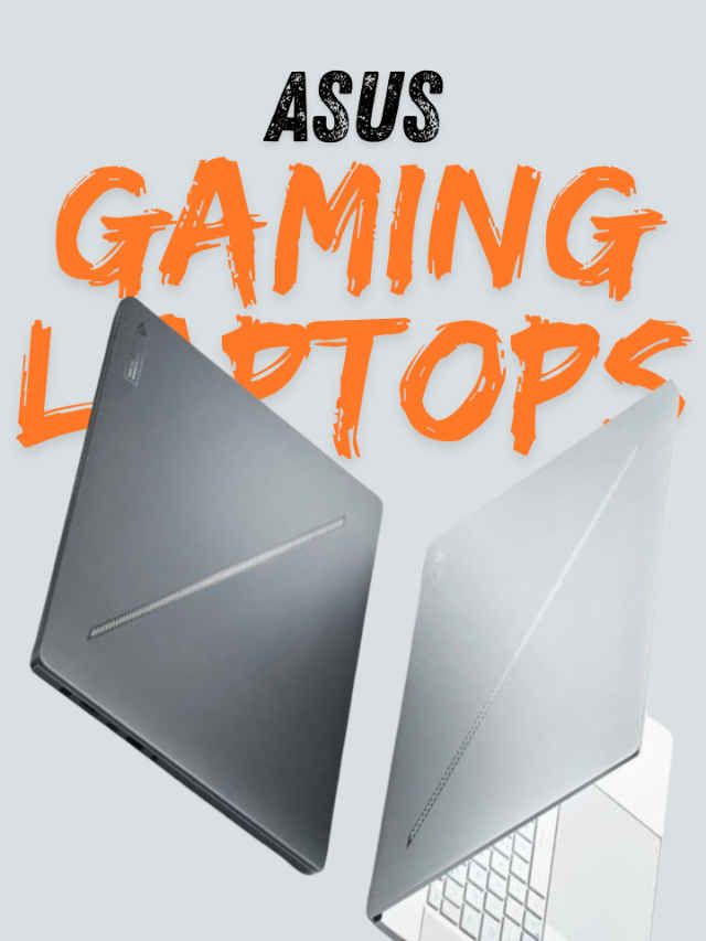 Want a gaming laptop? Here are 5 best Asus gaming laptops